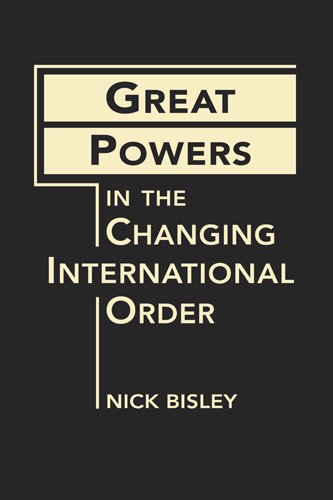 Stock image for Great Powers in the Changing International Order for sale by Ergodebooks