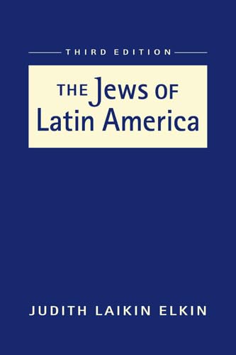 9781588268969: The Jews of Latin America (Religion in Politics and Society: Dynamics and Developments)