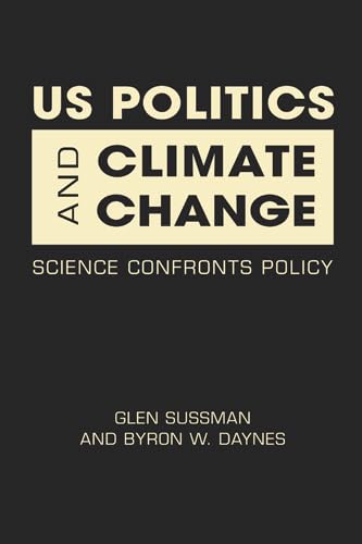 Stock image for US Politics and Climate Change: Science Confronts Policy for sale by A1AMedia