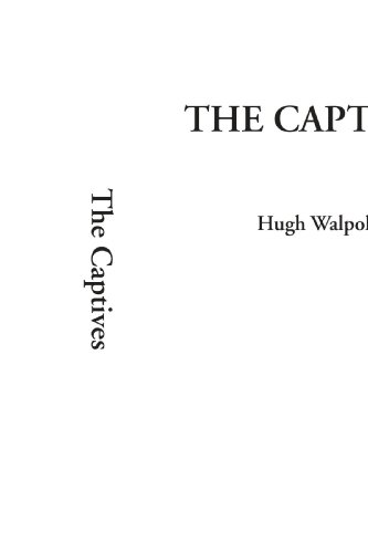 The Captives (9781588272621) by Walpole, Hugh