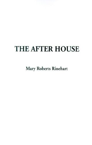The After House (9781588274182) by Rinehart, Mary Roberts