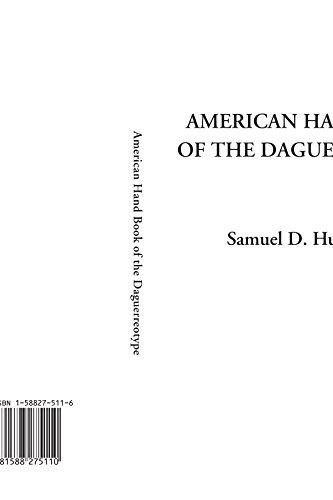 Stock image for American Hand Book of the Daguerreotype for sale by Revaluation Books