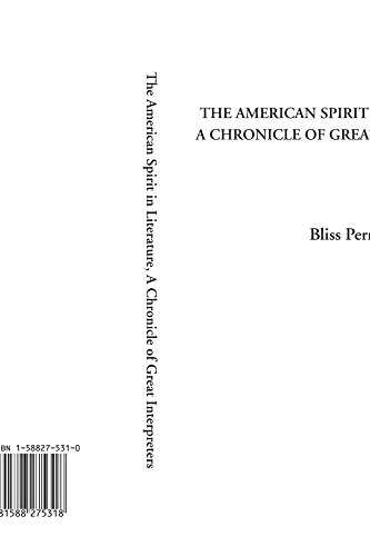 Stock image for The American Spirit in Literature, A Chronicle of Great Interpreters for sale by Revaluation Books