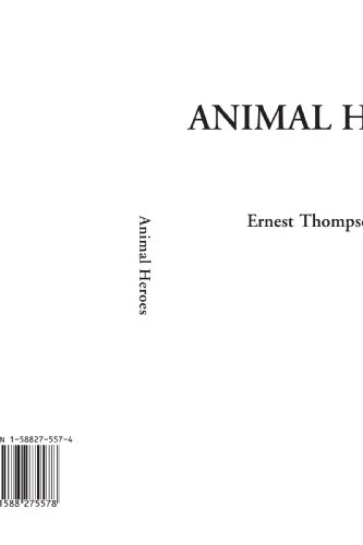 Animal Heroes (9781588275578) by Seton, Ernest Thompson
