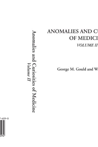 Stock image for Anomalies and Curiosities of Medicine, Volume II for sale by HPB-Ruby