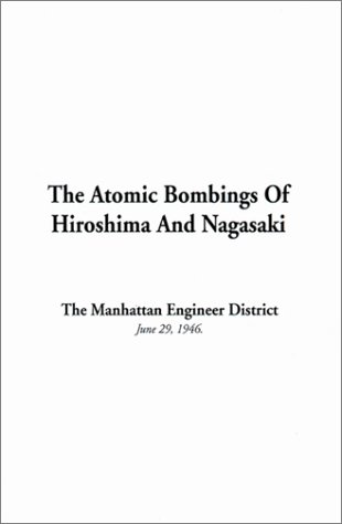 9781588276285: Atomic Bombings of Hiroshima and Nagasaki