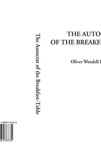 9781588276735: The Autocrat of the Breakfast-Table