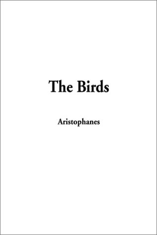 The Birds (9781588278401) by Aristophanes