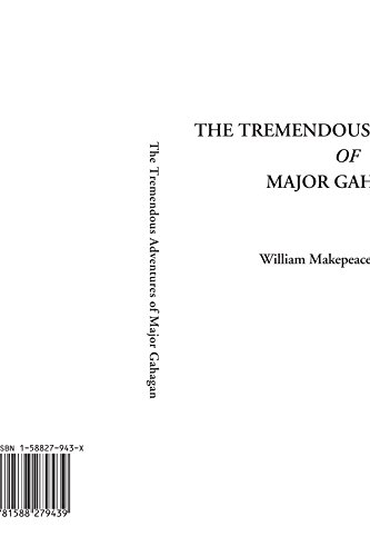 Imagen de archivo de The Tremendous Adventures of Major Gahagan a la venta por Housing Works Online Bookstore