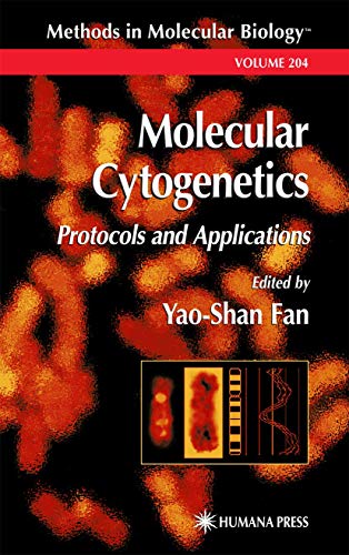 9781588290069: Molecular Cytogenetics: Protocols and Applications (Methods in Molecular Biology, Vol. 204) (Methods in Molecular Biology, 204)