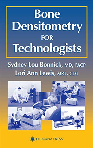 9781588290205: Bone Densitometry for Technologists