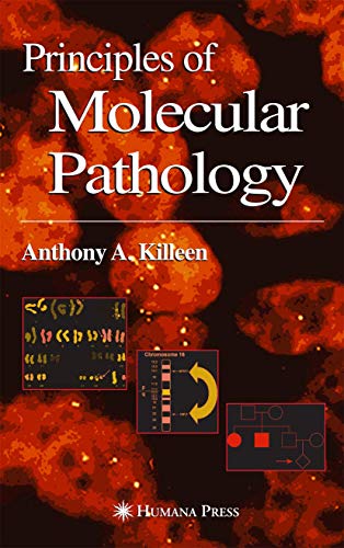 9781588290854: Principles of Molecular Pathology