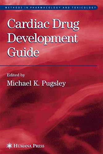 9781588290977: Cardiac Drug Development Guide (Methods in Pharmacology and Toxicology)