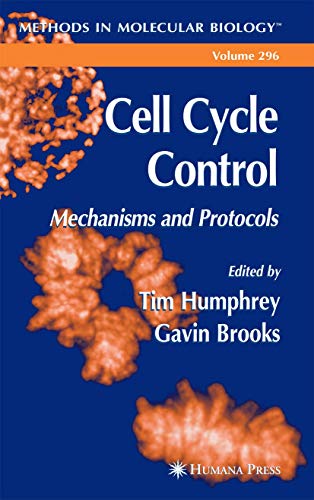 Beispielbild fr Cell Cycle Control: Mechanisms and Protocols (Methods in Molecular Biology, 296) zum Verkauf von Books From California
