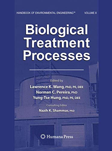 Beispielbild fr Biological Treatment Processes, Volume 8 (Handbook Of Environmental Engineering, Volume 8) zum Verkauf von Basi6 International