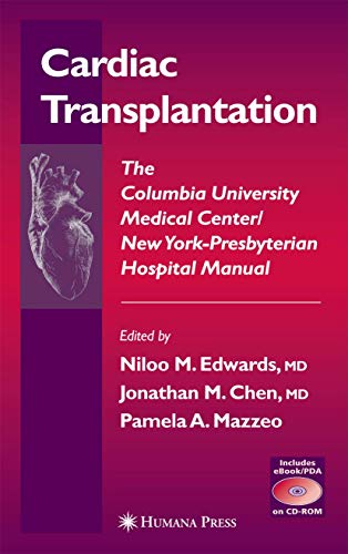 Stock image for Cardiac Transplantation: The Columbia University Medical Center/New York-Presbyterian Hospital Manual (Contemporary Cardiology) for sale by BookHolders