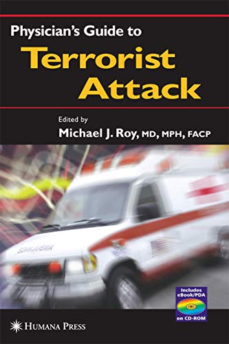 Beispielbild fr Physician's Guide to Terrorist Attack zum Verkauf von Wonder Book