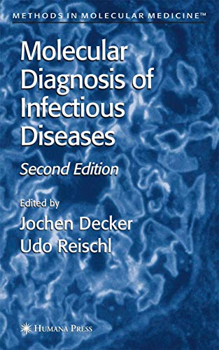 9781588292216: Molecular Diagnosis of Infectious Diseases (Methods in Molecular Medicine, 94)