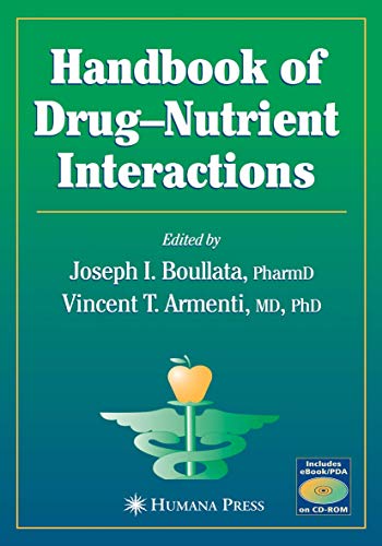Handbook Of Drug*nutrient Interactions