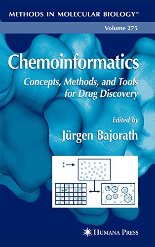 Stock image for Chemoinformatics: Concepts, Methods, and Tools for Drug Discovery (Methods in Molecular Biology, 275) for sale by HPB-Red