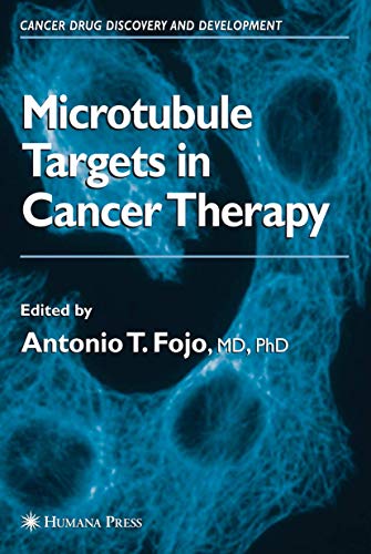 9781588292940: The Role of Microtubules in Cell Biology, Neurobiology, and Oncology (Cancer Drug Discovery and Development)