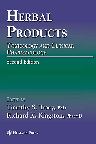 Imagen de archivo de Herbal Products: Toxicology and Clinical Pharmacology (Forensic Science and Medicine) a la venta por BGV Books LLC