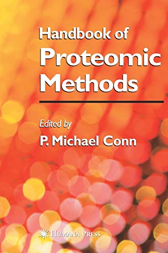 Beispielbild fr Handbook of Proteomic Methods. zum Verkauf von Research Ink