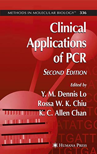 9781588293480: Clinical Applications of PCR: 336 (Methods in Molecular Biology, 336)