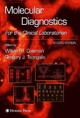 9781588293565: Molecular Diagnostics: For the Clinical Laboratian