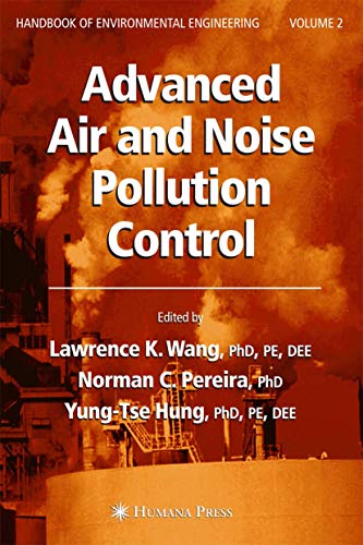 Stock image for Advanced Air and Noise Pollution Control (Handbook of Environmental Engineering) (Volume 2) for sale by Anybook.com