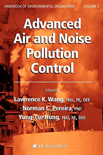9781588293596: Advanced Air and Noise Pollution Control: Volume 2 (Handbook of Environmental Engineering, 2)