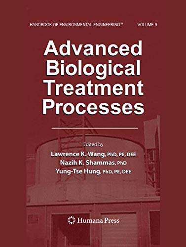 Imagen de archivo de Advanced Biological Treatment Processes(Handbook Of Environmental Engineering Vol.9) a la venta por Basi6 International