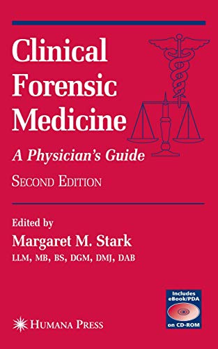 Clinical Forensic Medicine: A Physician's Guide (Forensic Science and Medicine) - Humana Press