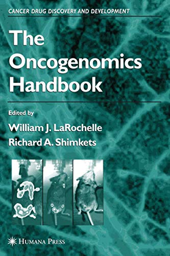 Stock image for The Oncogenomics Handbook (Cancer Drug Discovery and Development) for sale by Books From California