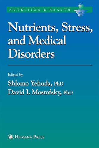 Stock image for Nutrients, Stress and Medical Disorders for sale by Books Puddle