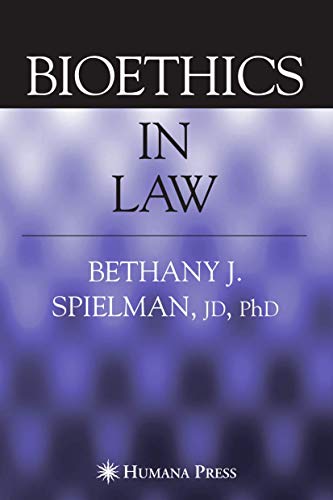 Bioethics in Law.