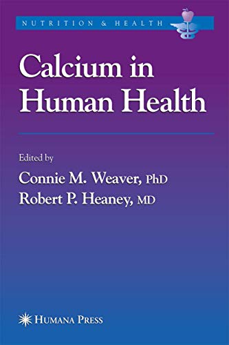 9781588294524: Calcium in Human Health (Nutrition and Health)