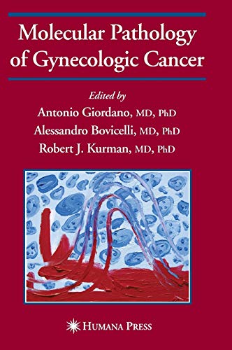 Beispielbild fr Molecular Pathology of Gynecologic Cancer zum Verkauf von Books Puddle