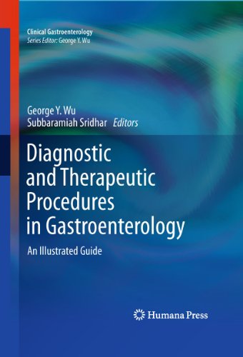 Diagnostic and Therapeutic Procedures in Gastroenterology. An Illustrated Guide.