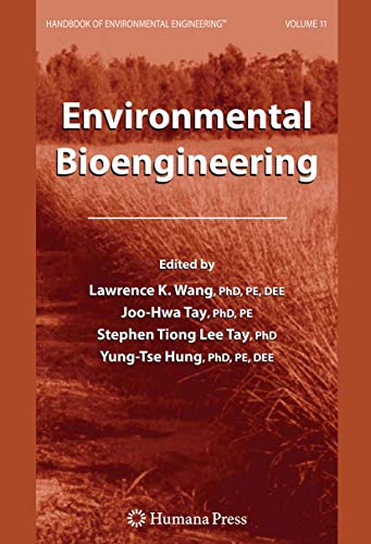 Stock image for Environmental Bioengineering: Volume 11 (Handbook of Environmental Engineering, 11) for sale by Lucky's Textbooks