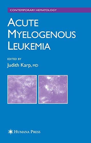 9781588296214: Acute Myelogenous Leukemia (Contemporary Hematology)