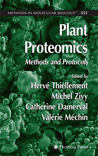 9781588296351: Plant Proteomics: Methods and Protocols: 355 (Methods in Molecular Biology)