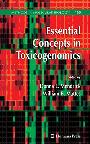 9781588296382: Essential Concepts in Toxicogenomics: 460