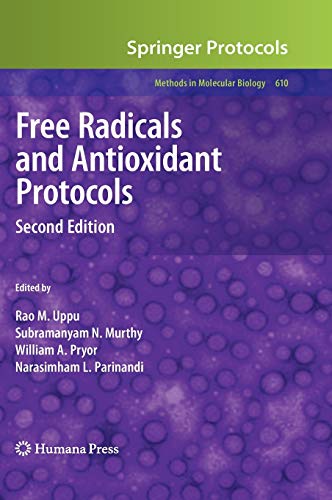 Beispielbild fr Free Radicals and Antioxidant Protocols (Methods in Molecular Biology, 610) zum Verkauf von PAPER CAVALIER US