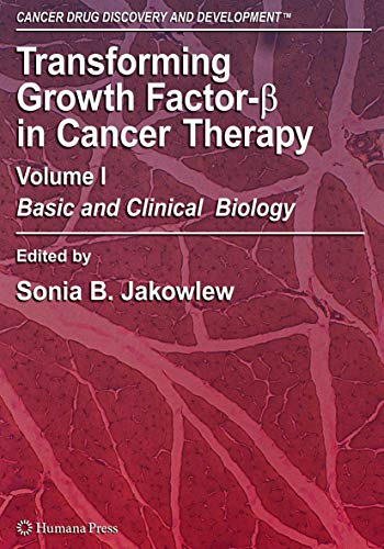 Stock image for Transforming Growth Factor-B in Cancer Therapy, Volume I for sale by Books Puddle