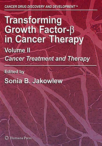 Imagen de archivo de Transforming Growth Factor-Beta in Cancer Therapy, Volume II: Cancer Treatment and Therapy a la venta por ThriftBooks-Atlanta