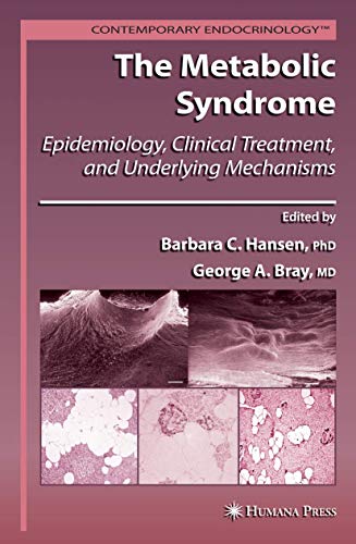 Stock image for The Metabolic Syndrome:: Epidemiology, Clinical Treatment, and Underlying Mechanisms (Contemporary Endocrinology) for sale by HPB-Red