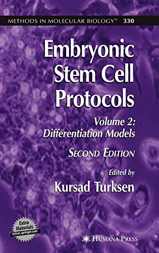 Stock image for Embryonic Stem Cell Protocols: Volume II: Differentiation Models (Methods in Molecular Biology, 330) for sale by Books From California