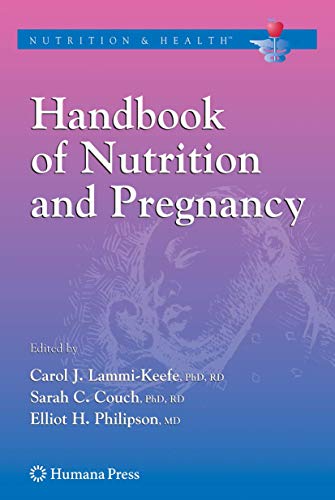 9781588298348: Handbook of Nutrition and Pregnancy (Nutrition and Health)