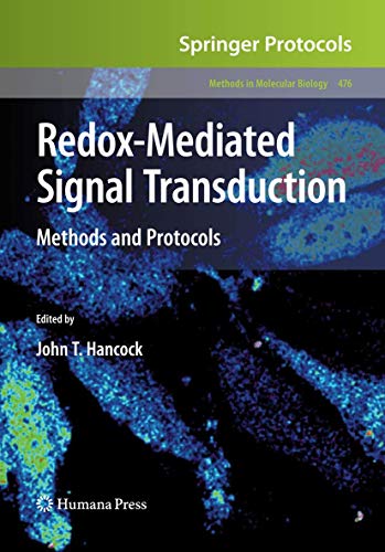 9781588298423: Redox-Mediated Signal Transduction: Methods and Protocols: 476